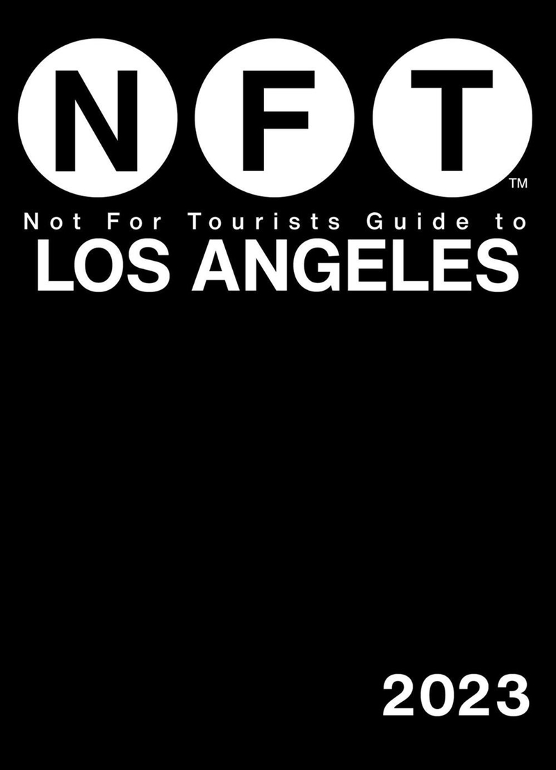 Not For Tourists Guide to Los Angeles 2023/Product Detail/Travel & Holidays