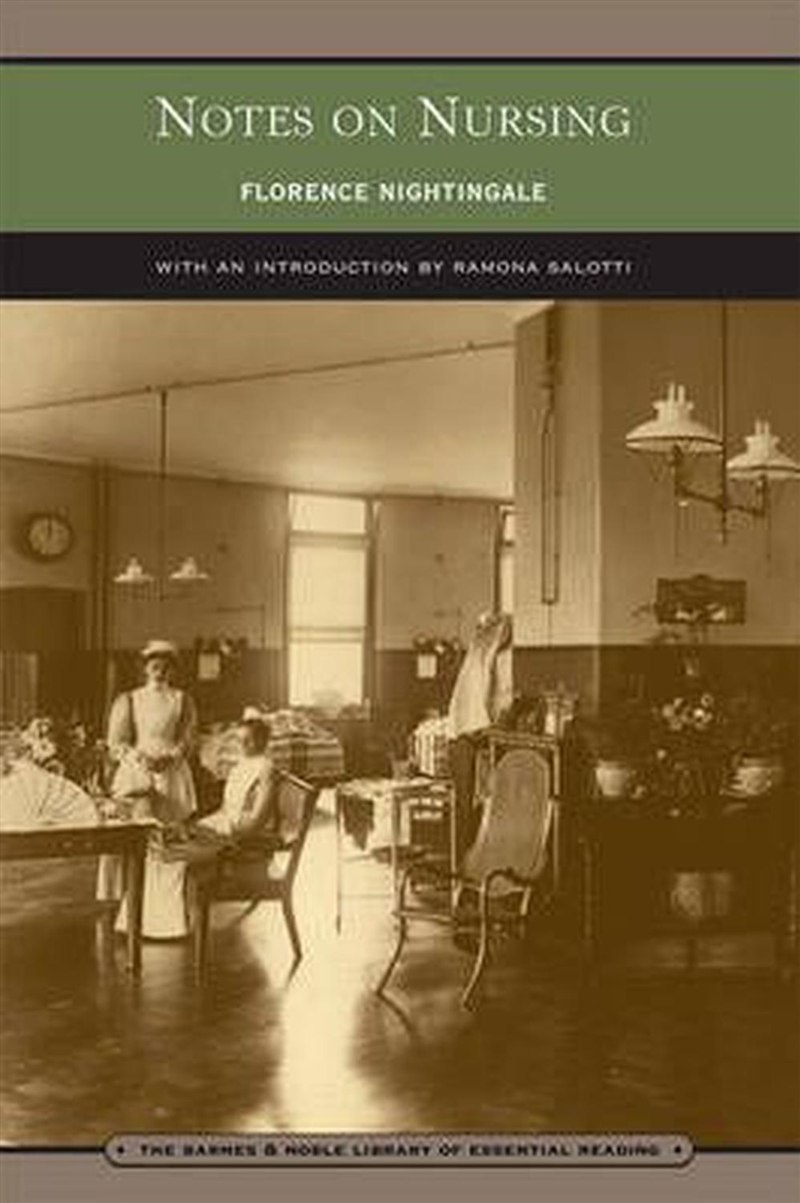 Notes on Nursing (Barnes & Noble Library of Essential Reading/Product Detail/Family & Health