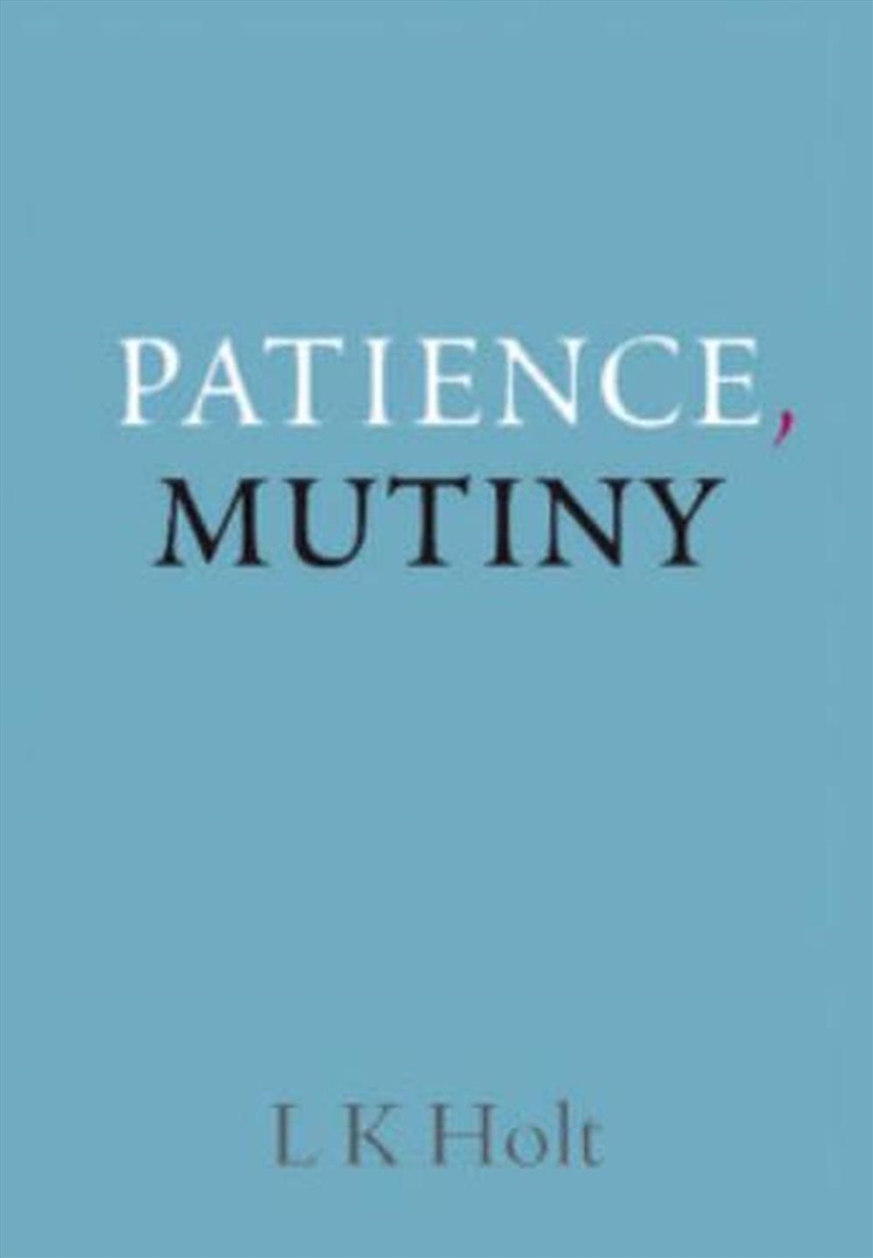 Patience, Mutiny/Product Detail/Reading