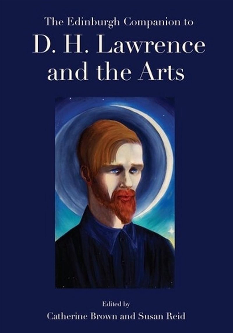The Edinburgh Companion To D. H. Lawrence And The Arts/Product Detail/Reference & Encylopaedias