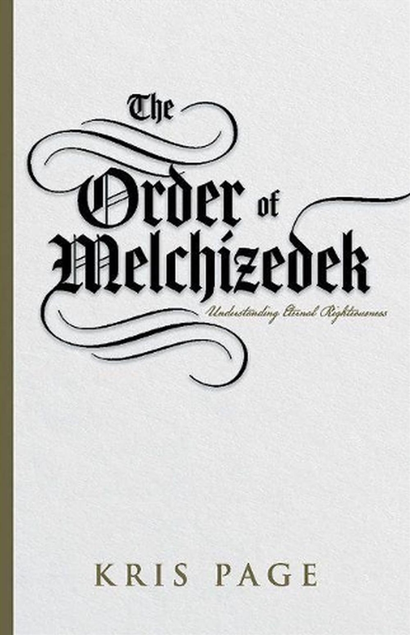The Order of Melchizedek/Product Detail/Religion & Beliefs