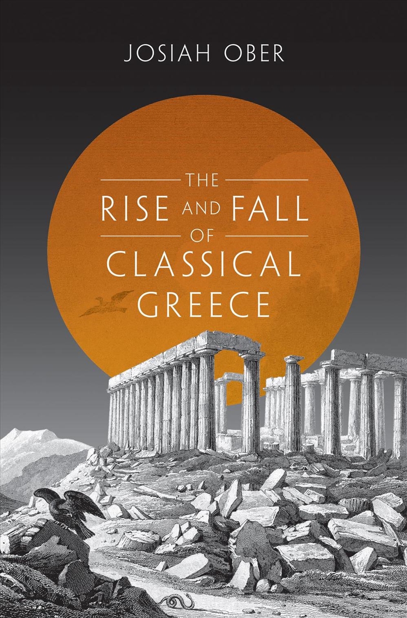The Rise and Fall of Classical Greece/Product Detail/History