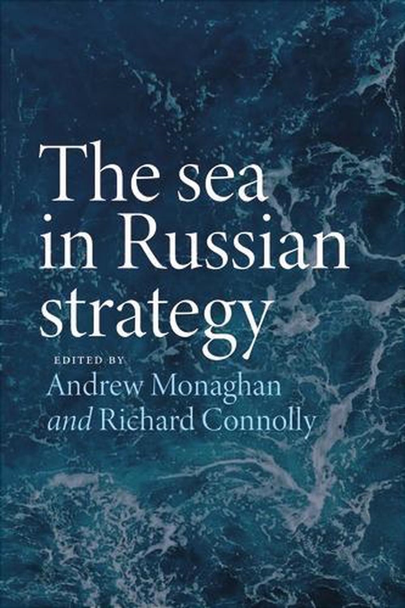 The Sea in Russian Strategy/Product Detail/History