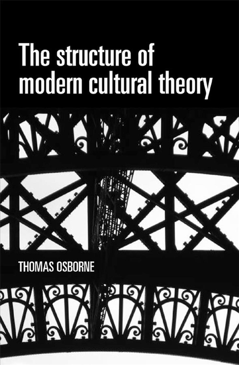 The structure of modern cultural theory/Product Detail/Society & Culture