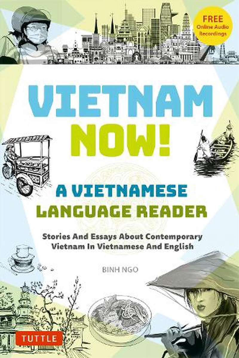 Vietnam Now! A Vietnamese Language Reader/Product Detail/Society & Culture