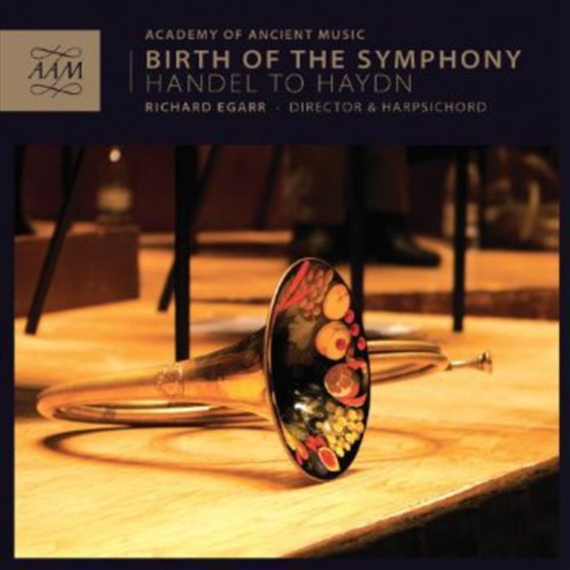 Birth Of The Symphony: Handel To Haydn/Product Detail/Classical