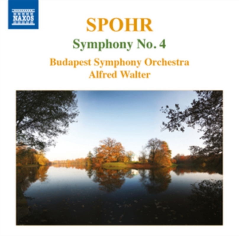 Louis Spohr: Symphony No 4/Product Detail/Classical