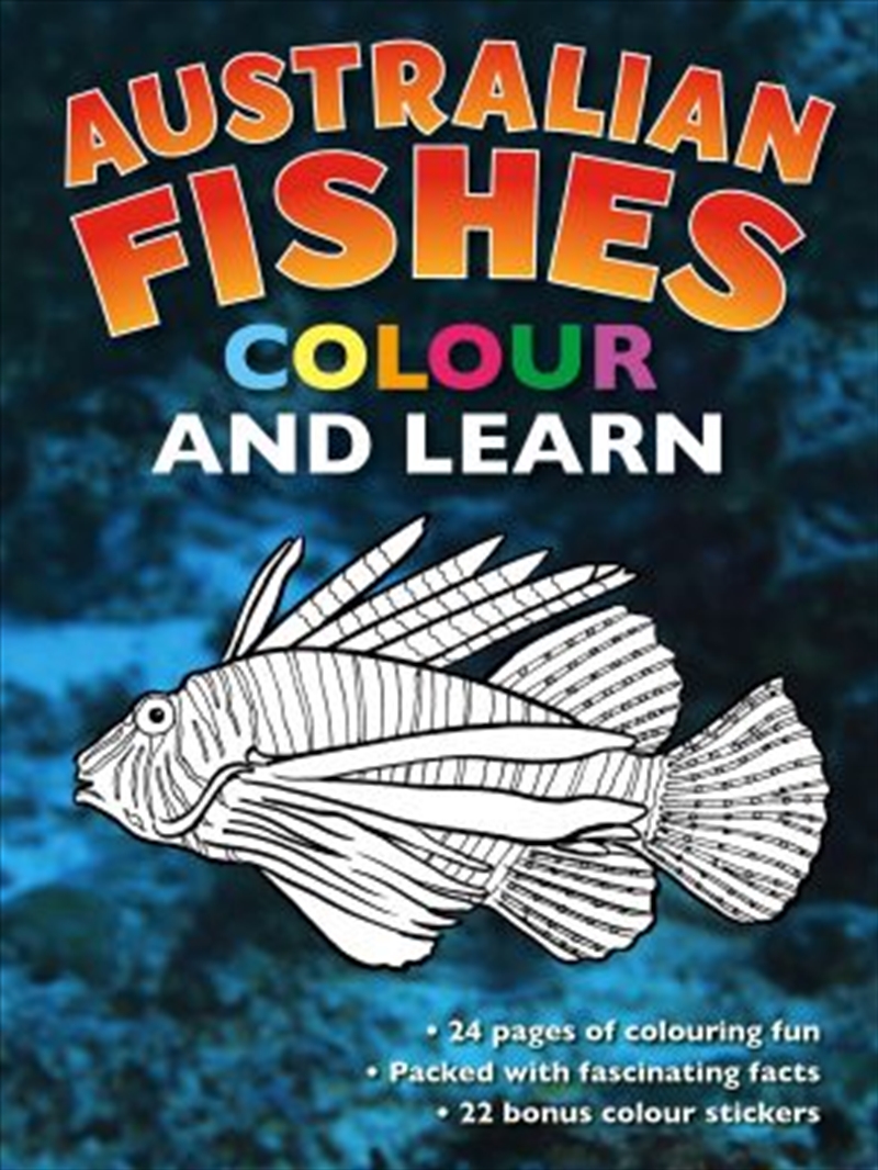 AUSTRALIAN FISHES  Colour and Learn/Product Detail/Kids Colouring