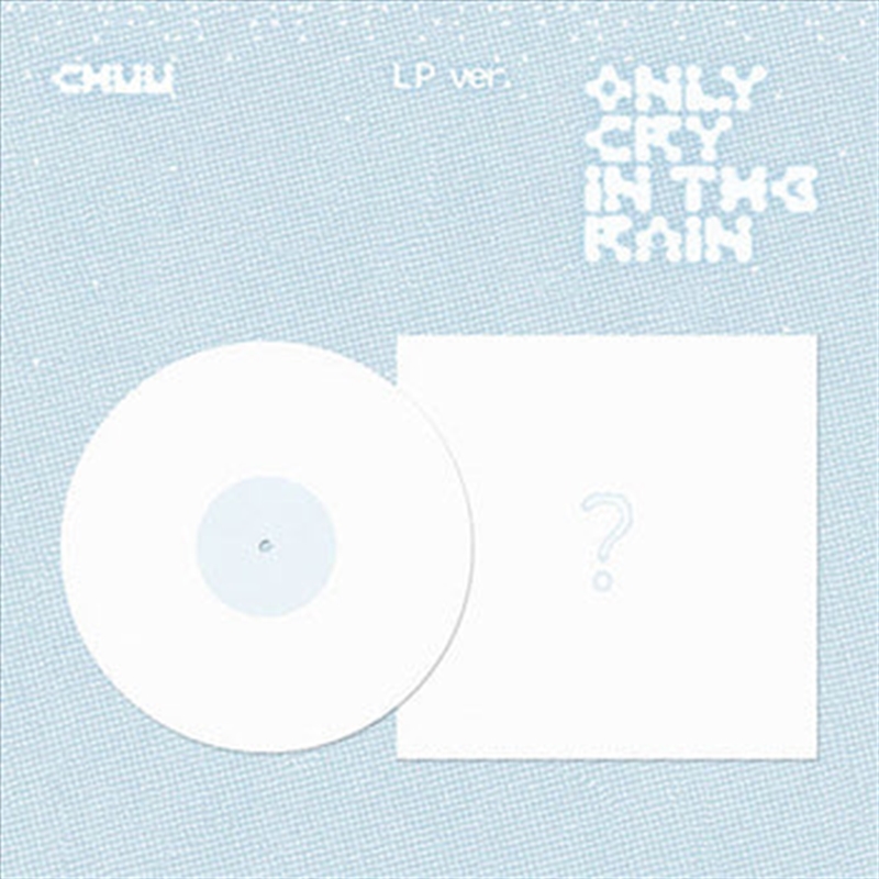 Chuu - 3rd Mini Album [Only Cry In The Rain] lp/Product Detail/World