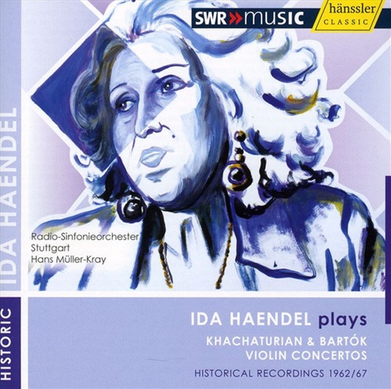 Haendel Plays Khachaturian & Bartok Violin Ctos/Product Detail/Classical