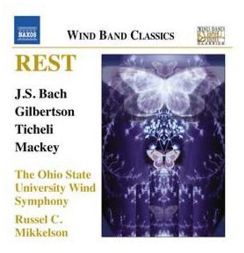 Rest: Music For Wind Band/Product Detail/Classical