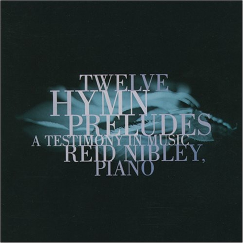 Twelve Hymn Preludes/Product Detail/Classical