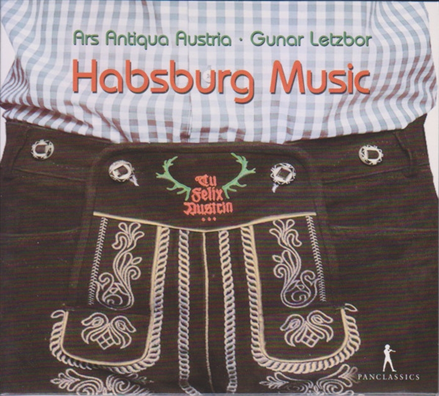 Tu Felix Austria-Habsburg Music/Product Detail/Classical