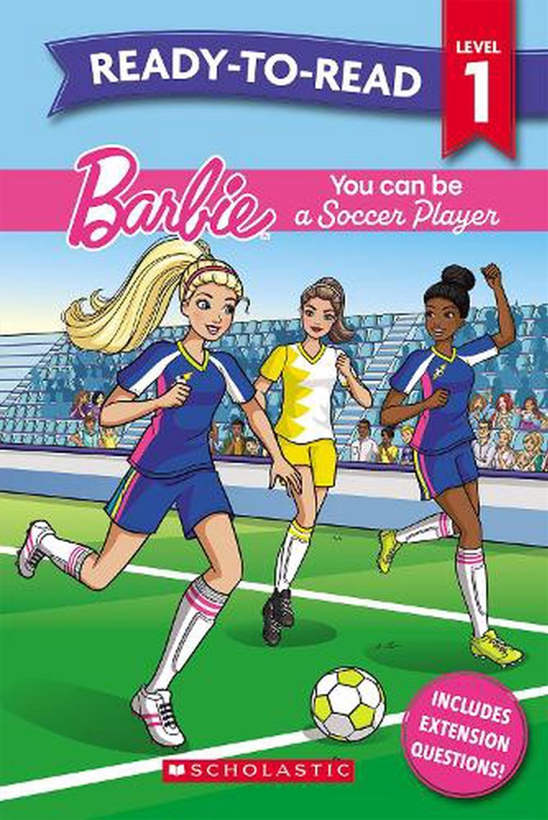 Barbie: You Can Be a Soccer Player - Ready-to-Read Level 1 (Mattel)/Product Detail/Childrens Fiction Books