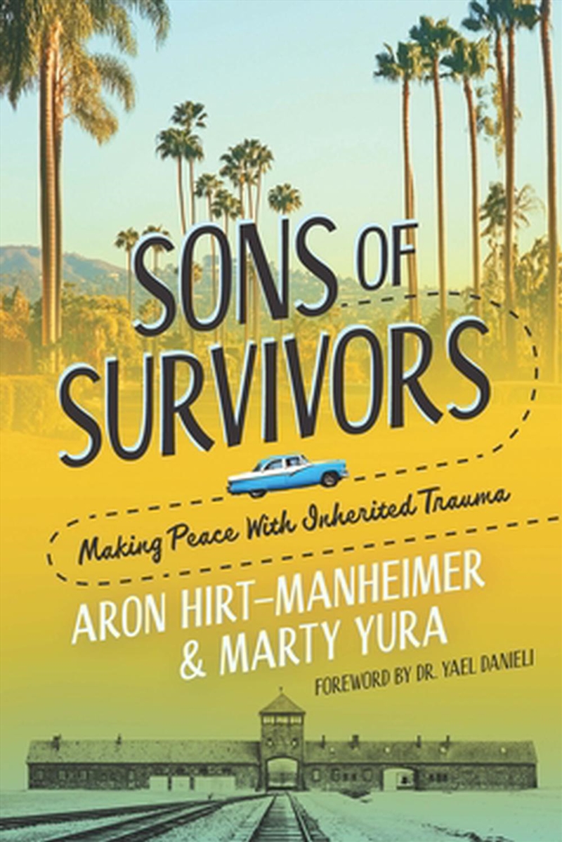 Sons of Survivors, Making Peace with Inherited Trauma/Product Detail/Reading