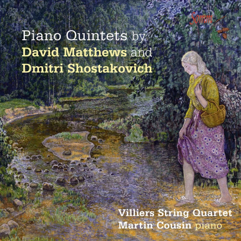 Shostakovich & Matthews: Piano Quintets/Product Detail/Classical
