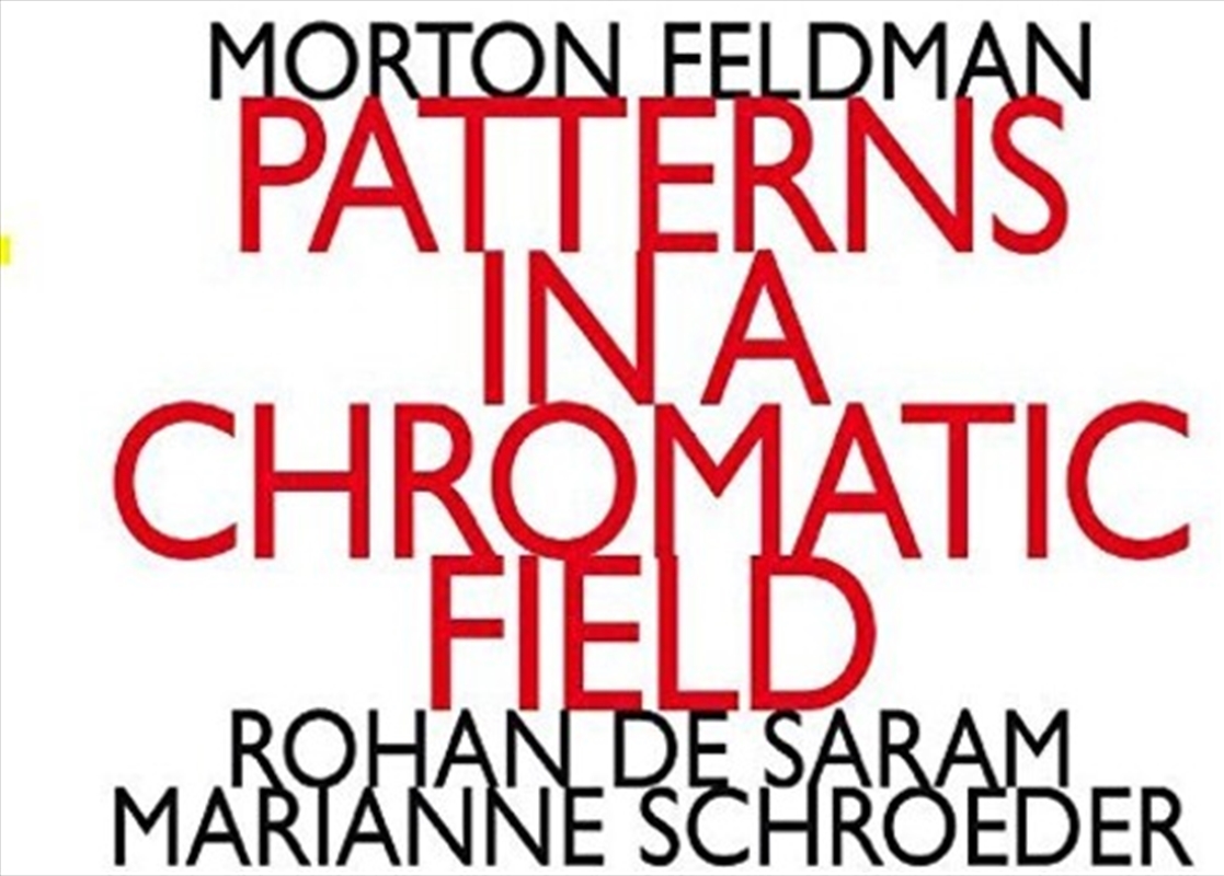 Morton Feldman: Patterns In A/Product Detail/Classical