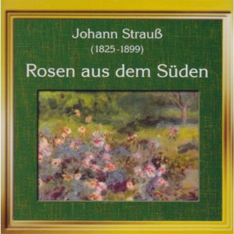 Rosen Aus Dem Suden/Product Detail/Classical