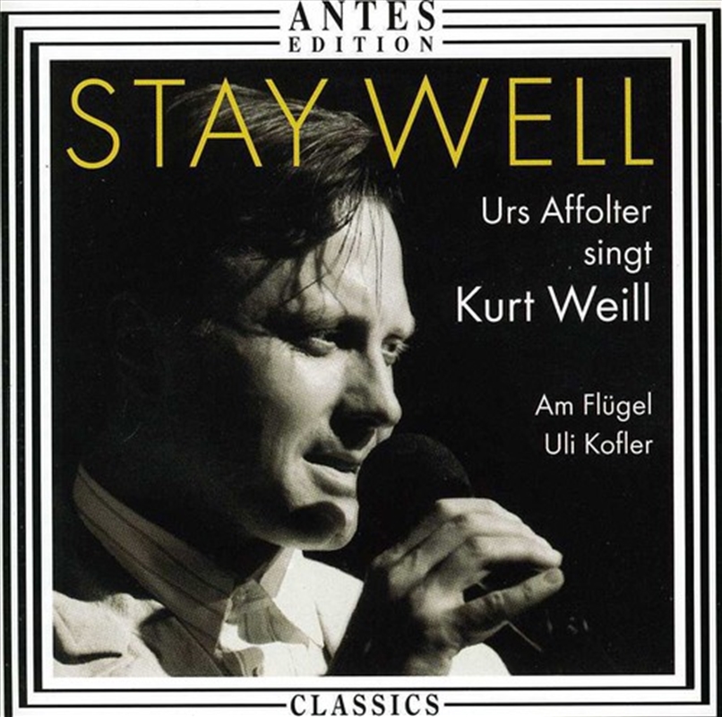 Stay Well: 17 Songs By Kurt Weill/Product Detail/Classical