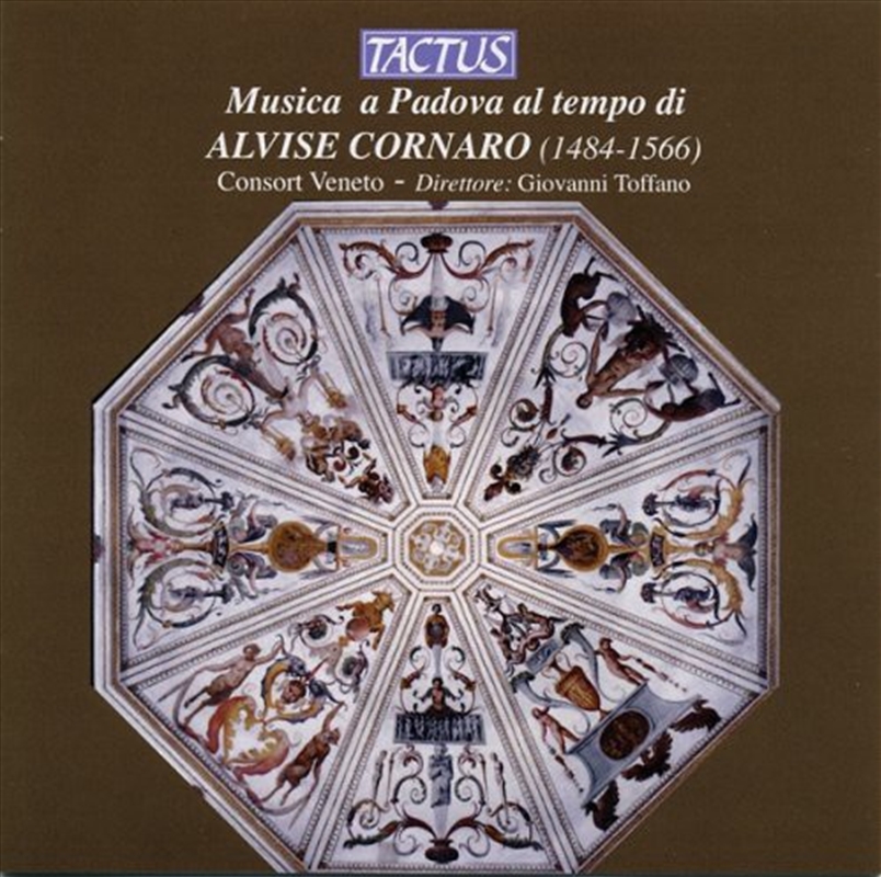 Music From Padua In The Time Of Alvise Cornaro/Product Detail/Classical