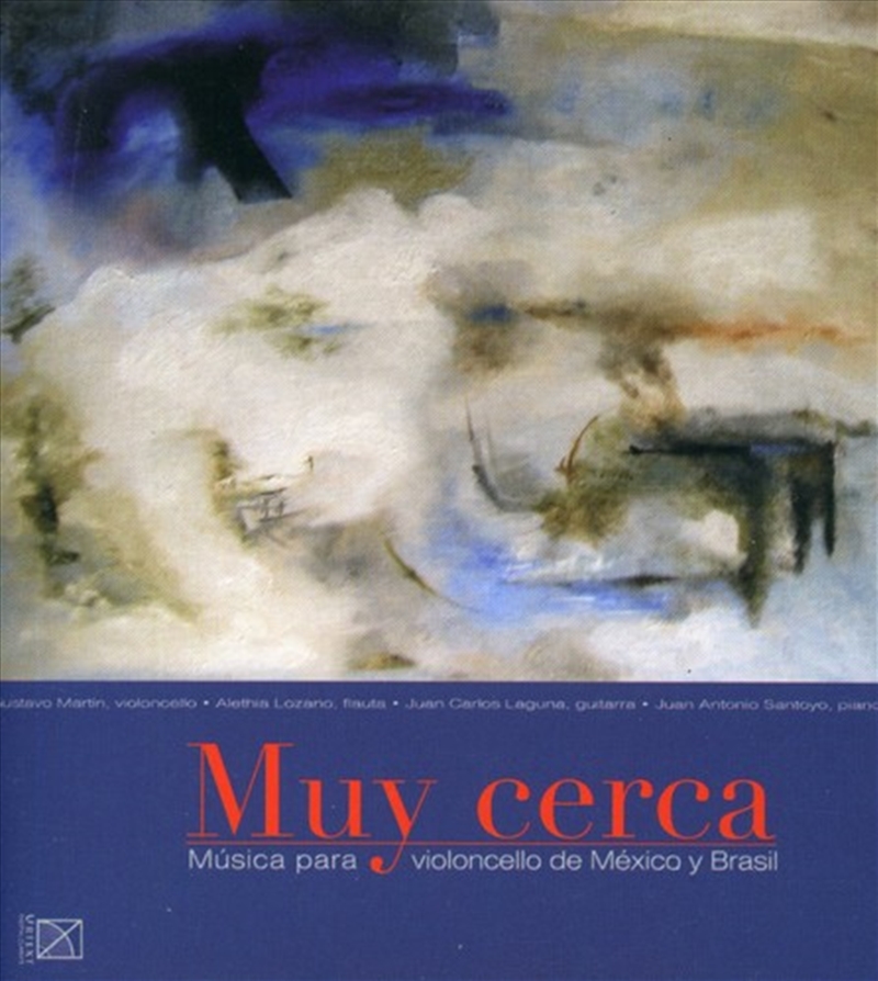 Muy Cerca: Cello Music From Mexico & Brazil/Product Detail/Classical