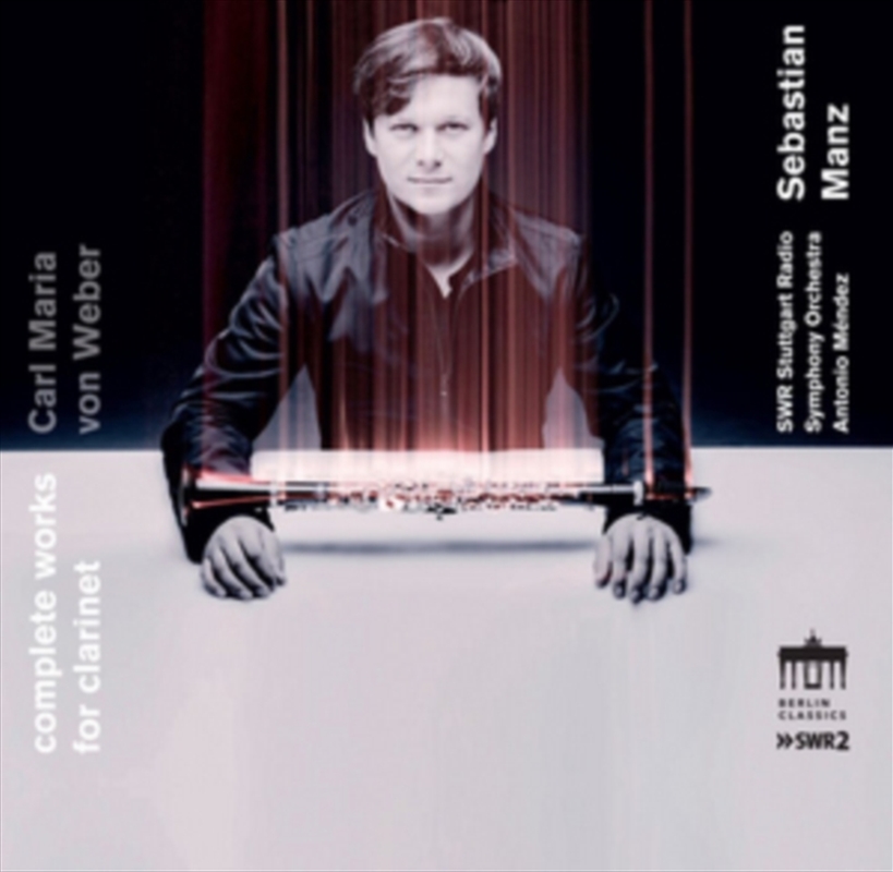 Carl Maria Von Weber: Complete Works For Clarinet/Product Detail/Classical