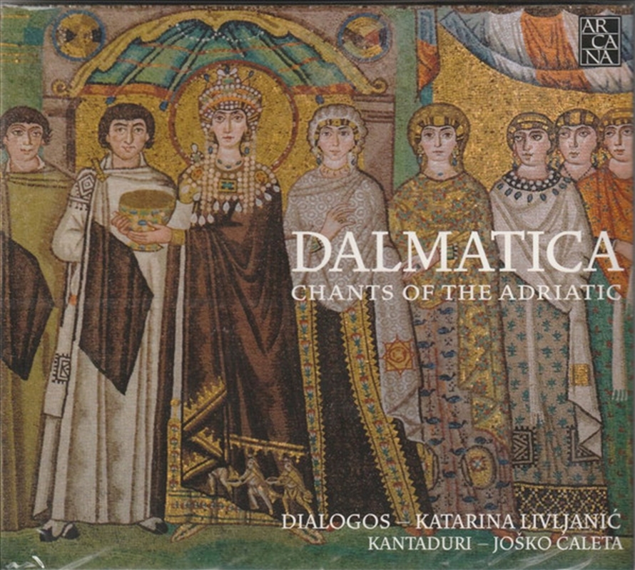 Dalmatica- Chants Of The Adria/Product Detail/Classical
