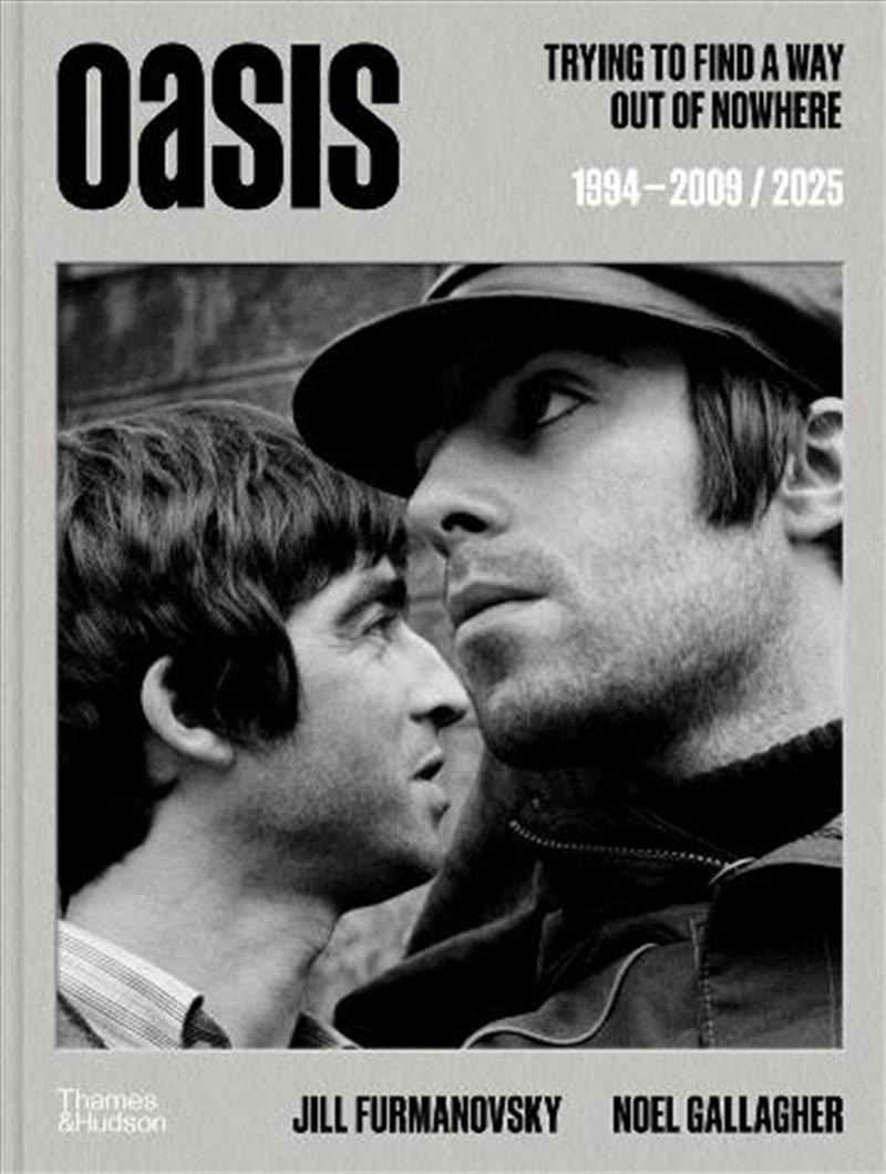 Oasis - Trying To Find A Way Out Of Nowhere/Product Detail/Arts & Entertainment Biographies