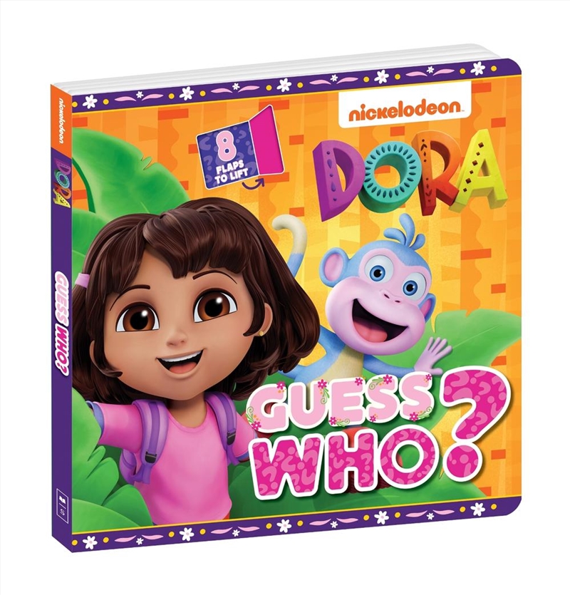 Dora: Guess Who? A Lift-The-Flap Book (Nickelodeon)/Product Detail/Early Childhood Fiction Books