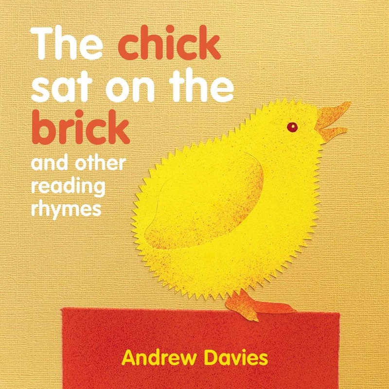 The Chick Sat on the Brick/Product Detail/Early Childhood Fiction Books