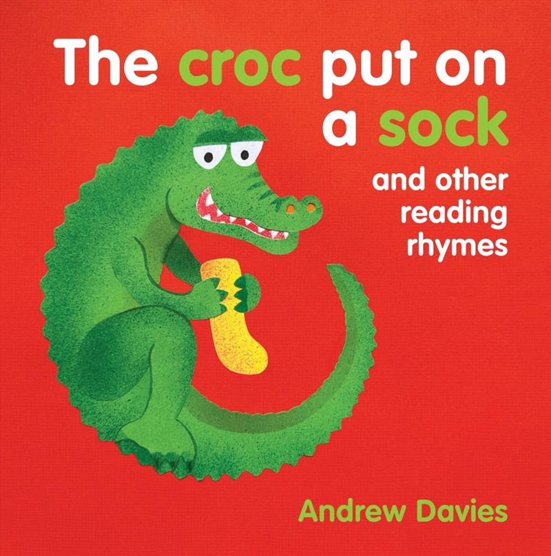 The Croc Put on a Sock/Product Detail/Early Childhood Fiction Books