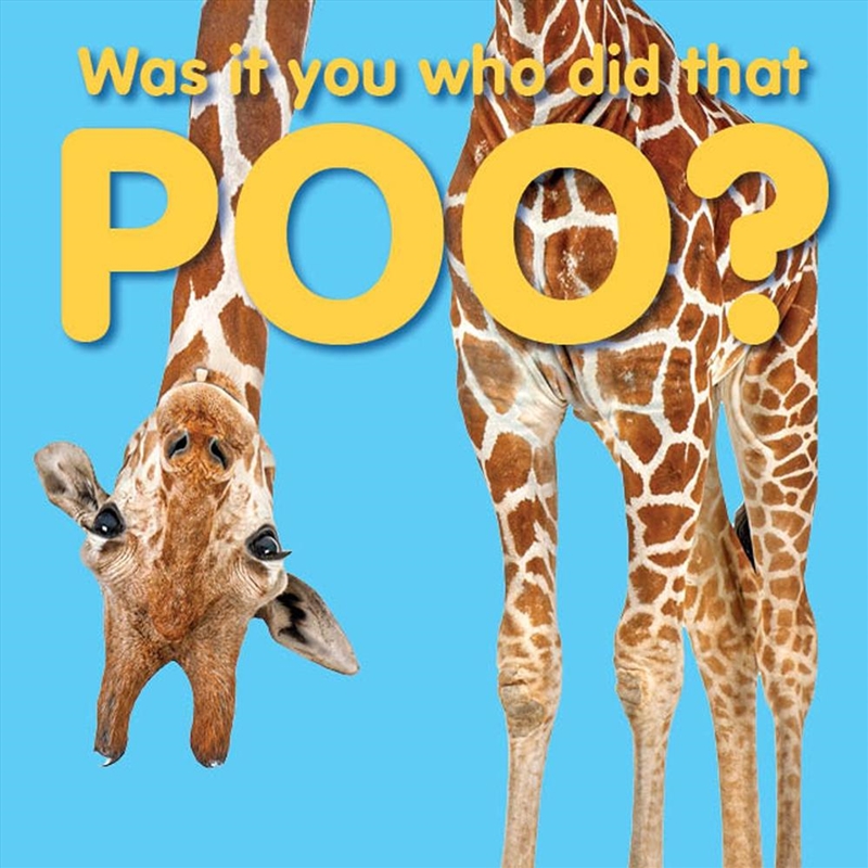Was it You That Did That Poo?/Product Detail/Early Childhood Fiction Books