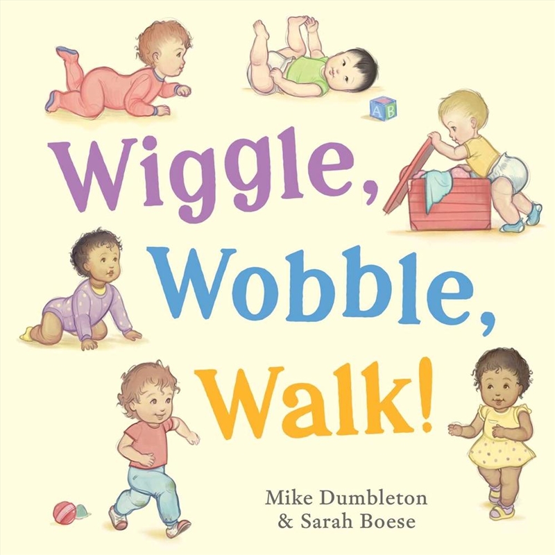 Wiggle, Wobble, Walk!/Product Detail/Early Childhood Fiction Books