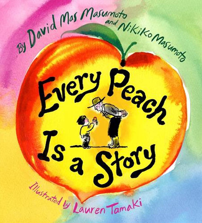 Every Peach Is a Story/Product Detail/Childrens Fiction Books