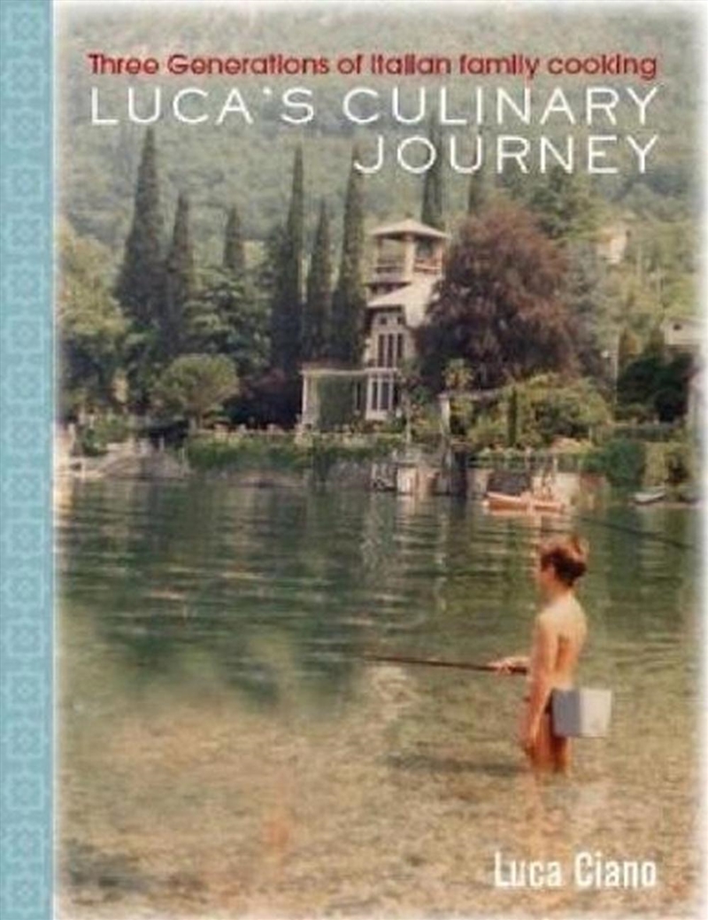 Luca's Culinary Journey-Three Generation/Product Detail/Recipes, Food & Drink
