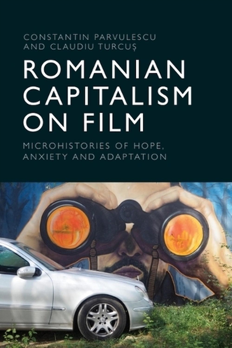 Romanian Capitalism on Film/Product Detail/Arts & Entertainment