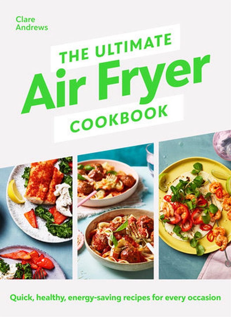 The Ultimate Air Fryer Cookbook 3/Product Detail/Recipes, Food & Drink