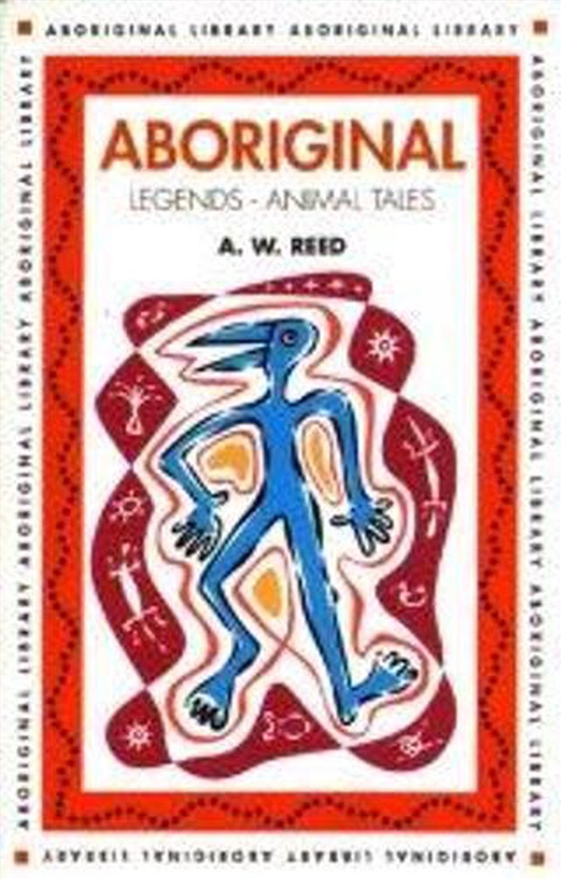 Aboriginal Legends - Animal Tales/Product Detail/Society & Culture