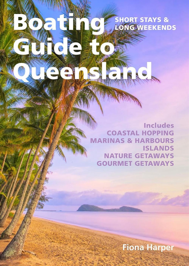 Boating Guide to Queensland/Product Detail/Travel & Holidays