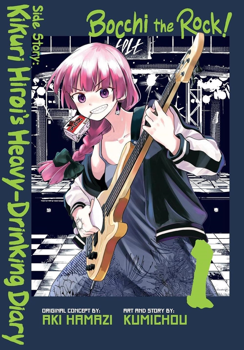 Bocchi the Rock! Side Story: Kikuri Hiroi s Heavy-Drinking Diary, Vol. 1/Product Detail/Manga
