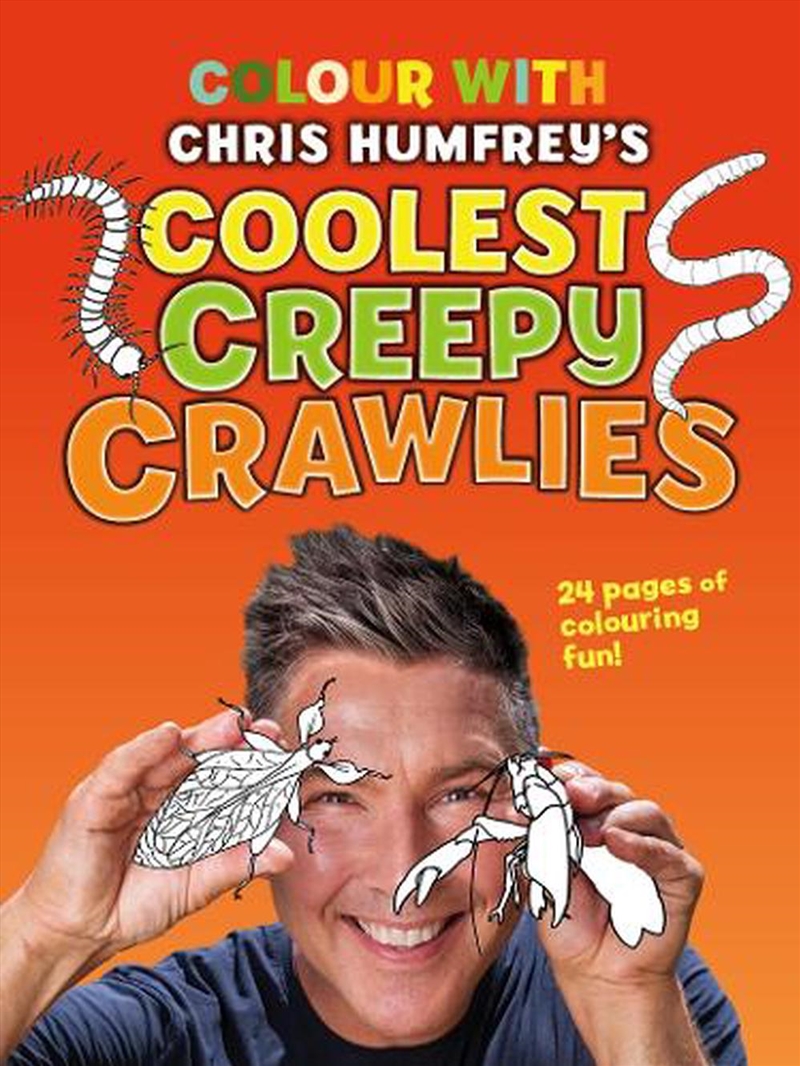 Colour with Chris Humfrey's Coolest Creepy Crawlies/Product Detail/Kids Colouring