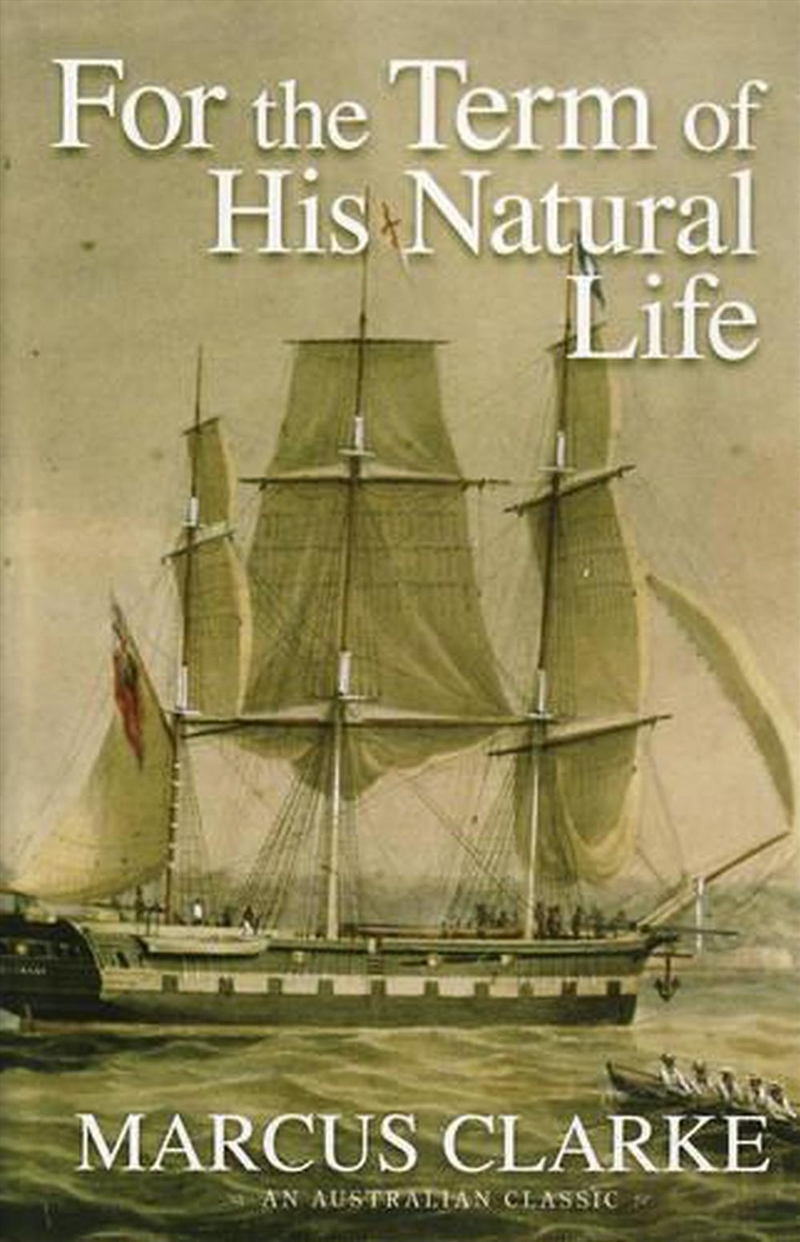 For the Term of His Natural Life/Product Detail/Historical Fiction