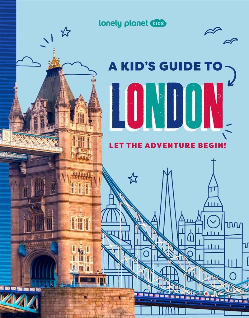 Lonely Planet Kids A Kid's Guide to London/Product Detail/Childrens