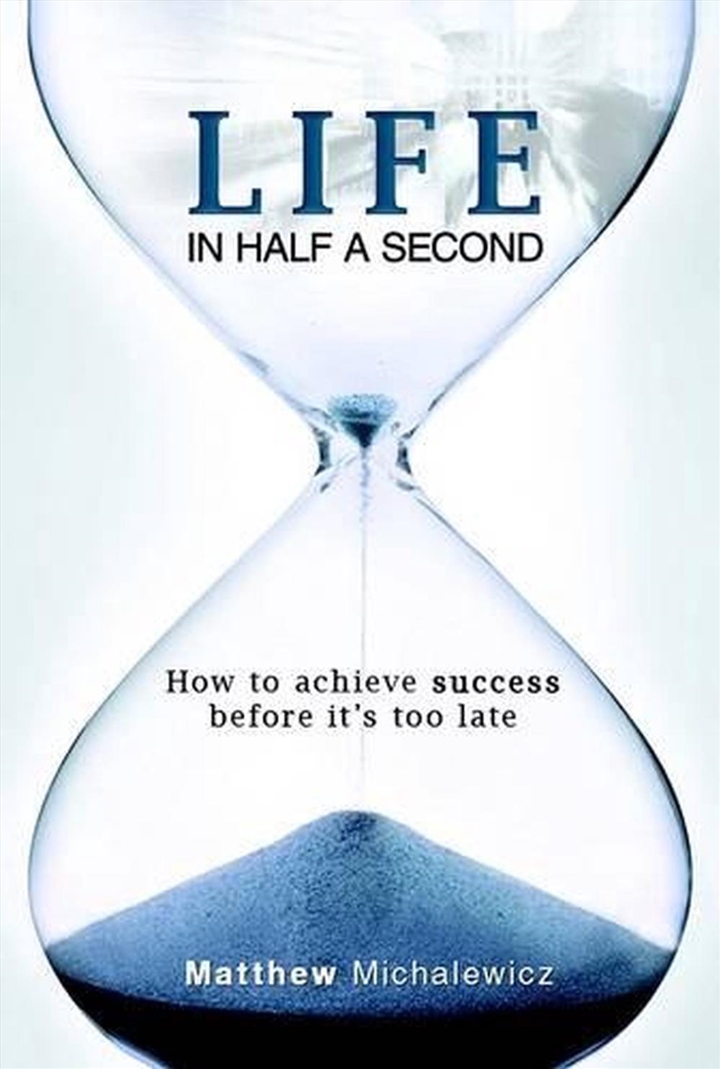 Life in Half a Second/Product Detail/Business Leadership & Management