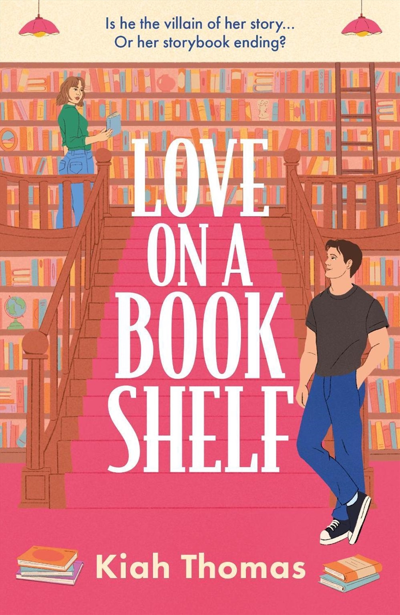 Love on a Bookshelf: A cosy bookshop is the setting for a meet cute in this enemies to lovers romanc/Product Detail/Romance