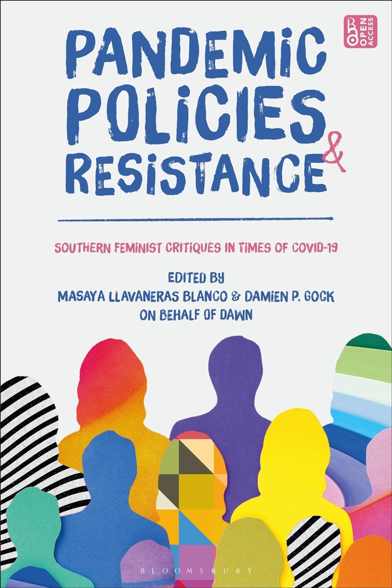 Pandemic Policies and Resistance: Southern Feminist Critiques in Times of Covid-19/Product Detail/Politics & Government