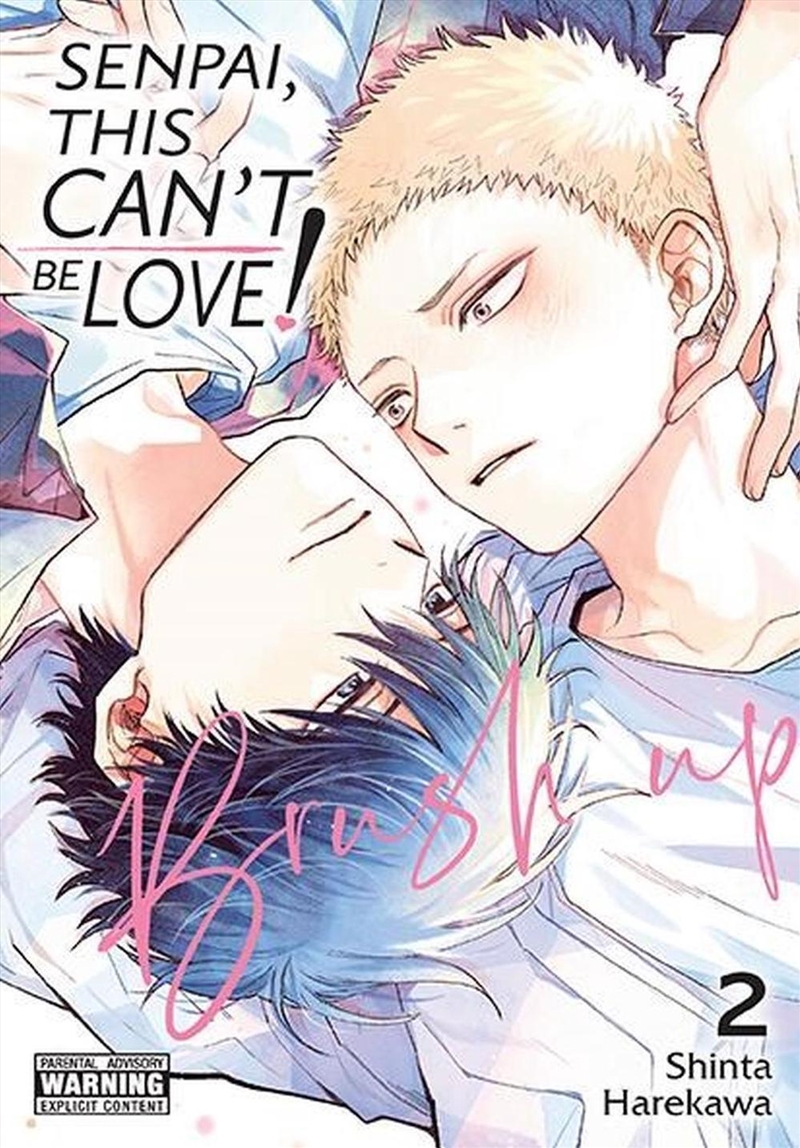 Senpai, This Can t Be Love! Brush Up, Vol. 2/Product Detail/Graphic Novels
