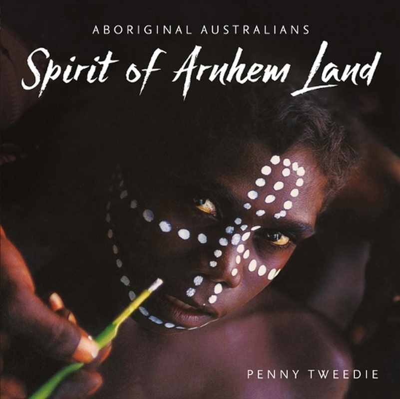 Spirit of Arnhem Land/Product Detail/Travel & Holidays