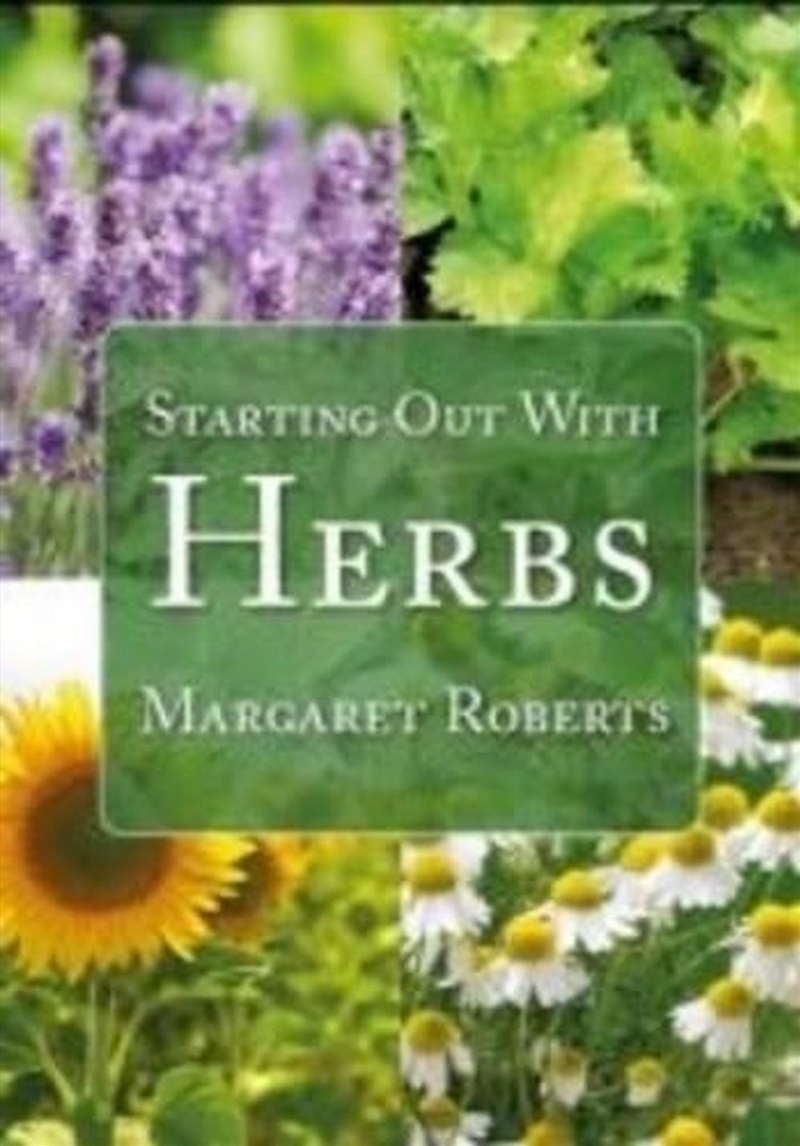 Starting Out With Herbs/Product Detail/Gardening