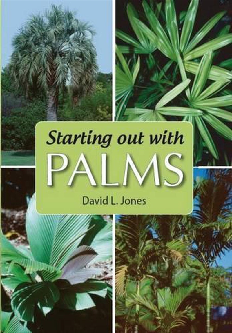 Starting Out With Palms/Product Detail/Gardening